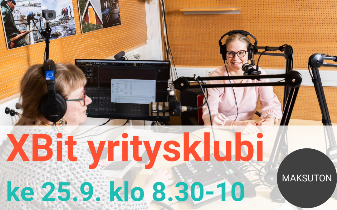 XBit yritysklubi: podcastien tuotanto ja sisällön suunnittelu